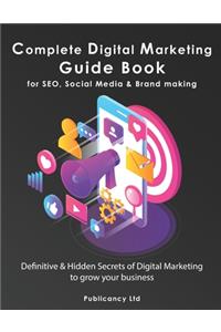 Complete Digital Marketing Guide Book for SEO, Social Media & Brand awareness