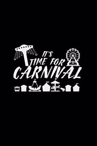 It's time for carnival
