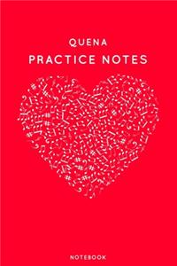 Quena Practice Notes