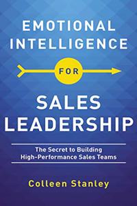 Emotional Intelligence for Sales Leadership