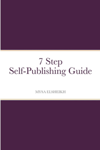 7 Step Self-Publishing Guide