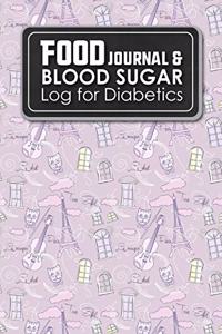 Food Journal & Blood Sugar Log for Diabetics