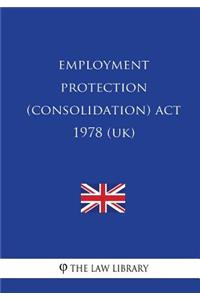 Employment Protection (Consolidation) Act 1978 (UK)