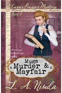 Mugs, Murder, & Mayfair