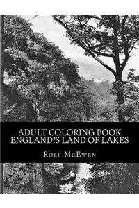 Adult Coloring Book - England's Land of Lakes