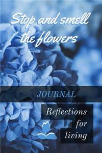 Stop and Smell the Flowers Journal