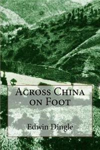 Across China on Foot