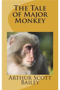 The Tale of Major Monkey