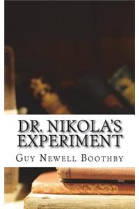 Dr. Nikola's Experiment