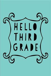 Hello Third Grade