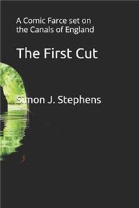 The First Cut