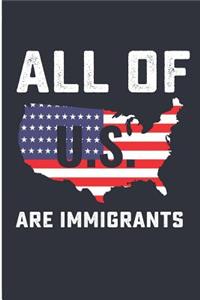 All of Us Are Immigrants