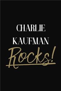 CHARLIE KAUFMAN Rocks!