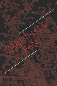 Cardinals Fan: A Lined Notebook for Your Everyday Needs