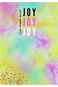 Joy Joy Joy Lined Undated Journal