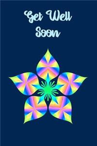 Get Well Soon Journal