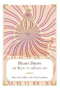 Heart Drops of Kun tu bZang po