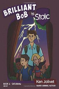 Brilliant Bob is Stoic