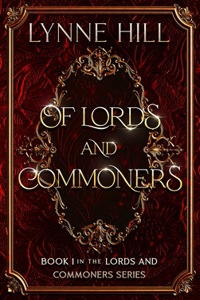 Of Lords and Commoners