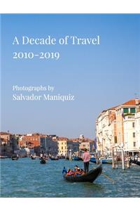 A Decade of Travel