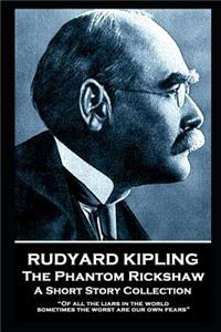 Rudyard Kipling - The Phantom Rickshaw