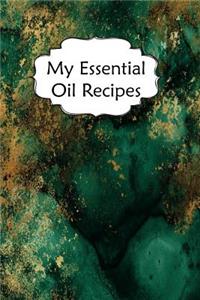 My Essential Oil Recipes