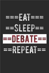 Debater Journal - Eat Sleep Debate Repeat