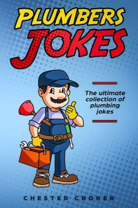 Plumbers Jokes