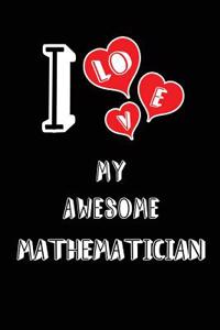 I Love My Awesome Mathematician