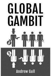 Global Gambit