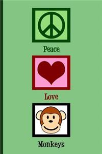 Peace Love Monkeys