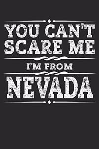 You Can't Scare Me I'm from Nevada