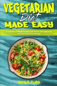 Vegetarian Diet Made Easy