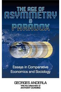 Age of Asymmetry & Paradox