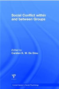 Social Conflict within and between Groups
