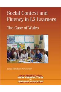 Social Context and Fluency in L2 Learners