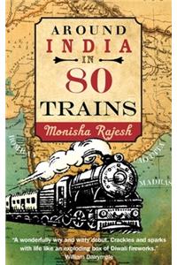 Around India in 80 Trains