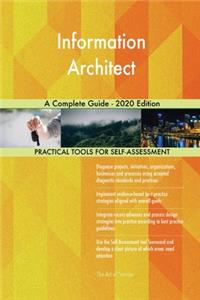 Information Architect A Complete Guide - 2020 Edition