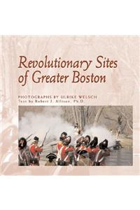 Revolutionary Sites of Greater Boston