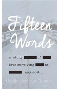 Fifteen Words