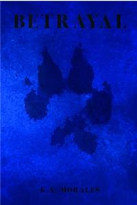 Betrayal