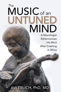 Music of an Untuned Mind