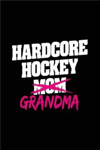 Hardcore Hockey Grandma