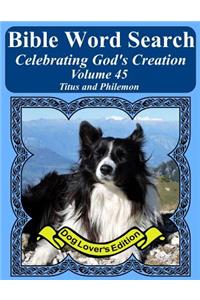 Bible Word Search Celebrating God's Creation Volume 45