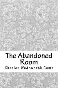 The Abandoned Room