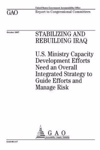 Stabilizing and Rebuilding Iraq