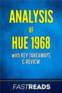 Analysis of Hue 1968