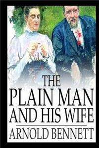 The Plain Man and His Wife