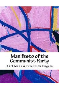 Manifesto of the Communist Party