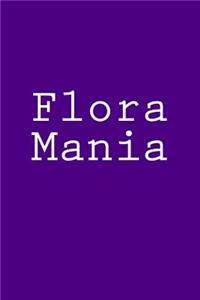Flora Mania